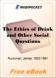 The Ethics of Drink and Other Social Questions Joints In Our Social Armour for MobiPocket Reader