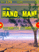 Let 'im Hang, Man!