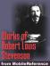 Works of Robert Louis Stevenson. Huge collection. FREE Author's biography and stories in the trial