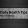 Daily Health Tips News Feed Now
