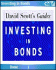 David Scott's Guide to Investing in Bonds