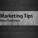 Marketing Tips News Feed Now