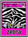 Zebra in Pink Bottom Zen 8100/Pearl Theme