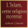 Islam unknown religion_French