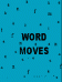 "Word Moves" for Pocket PC 2002 /2003
