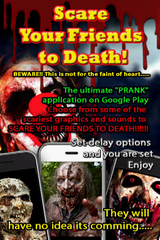 Scare Your Friends to Death!
