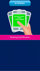 Shake Call Receiver