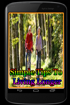 Simple Tips To Living Longer