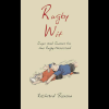 Rugby Wit Quips and Quotes for the Rugby Obsessed (ebook)