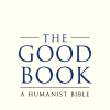 The Good Book A Humanist Bible 【Sample】