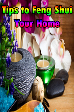 Tips to Feng Shui Your Home