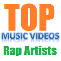 Top Rap Artist Music Videos