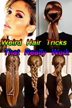 Weird Hair Tricks That Really Work
